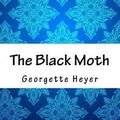 Cover Art for 9781974660865, The Black Moth by Georgette Heyer