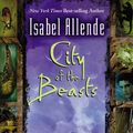 Cover Art for 9780060535032, City of the Beasts by Isabel Allende