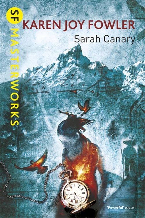 Cover Art for 9780575131361, Sarah Canary by Karen Joy Fowler