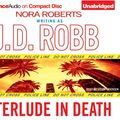 Cover Art for 9781423309925, Interlude in Death by J D Robb