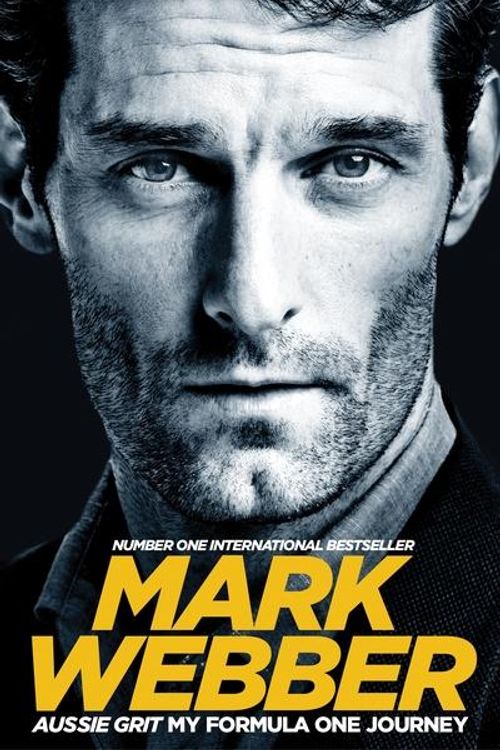 Cover Art for 9781509813568, Aussie Grit: My Formula One Journey by Mark Webber