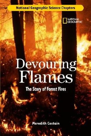 Cover Art for 9780792259442, Devouring Flames by Meredith Costain