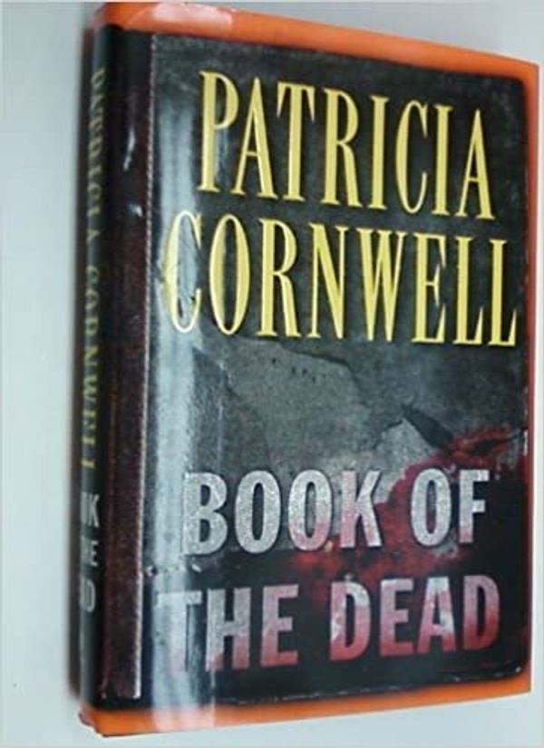 Cover Art for B003A1MNVA, Bokk of the Dead by Patricia Cornwell