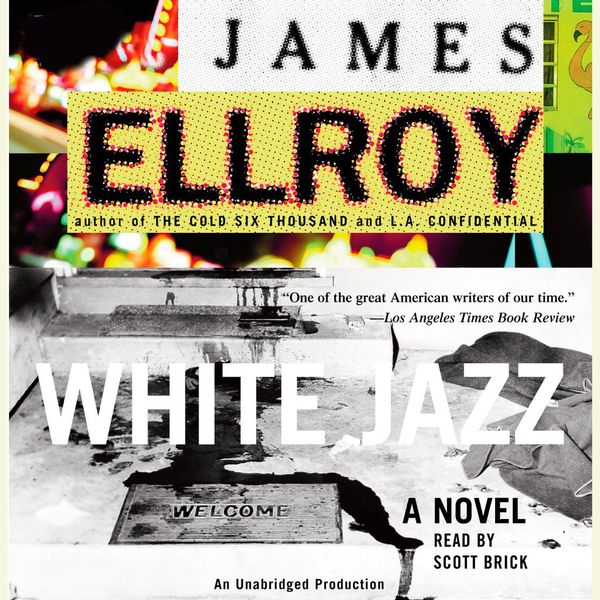 Cover Art for 9780739354438, White Jazz by James Ellroy