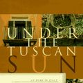 Cover Art for 9780811808422, Under the Tuscan Sun by Frances Mayes