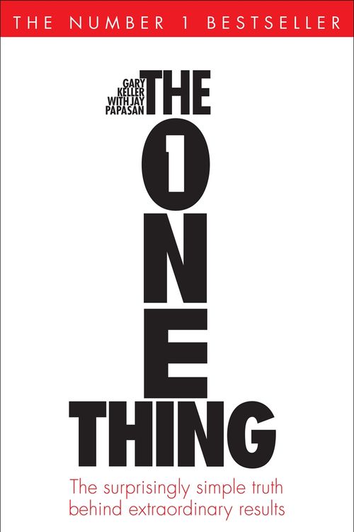 Cover Art for 9781848549241, The One Thing by Gary Keller