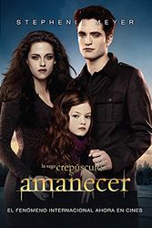 Cover Art for 9780882720968, Amanecer by Stephenie Meyer