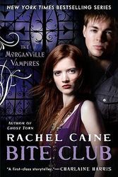 Cover Art for 9780451233189, Bite Club by Rachel Caine