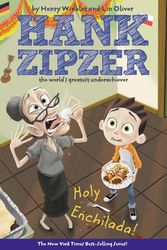 Cover Art for 9780448433530, Hank Zipzer #6: Holy Enchilada! by Henry Winkler