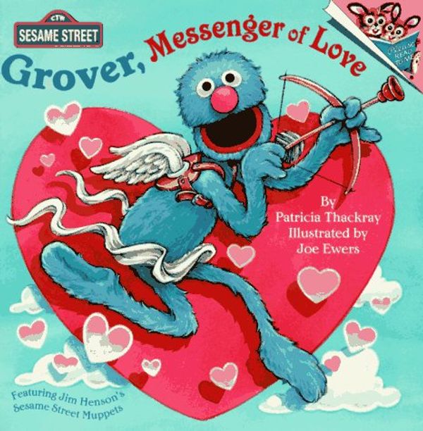 Cover Art for 9780679878636, Grover, Messenger of Love (Random House Picturebacks) by Ewers, Joseph