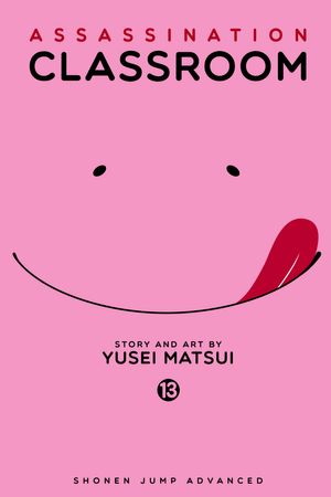 Cover Art for 9781421594613, Assassination Classroom, Vol. 13 by Yusei Matsui