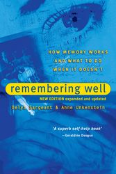 Cover Art for 9781865085838, Remembering Well by Delys Sargeant and Anne Unkenstein