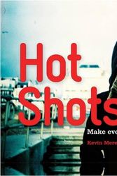 Cover Art for 9781742667928, Hot Shots by Kevin Meredith