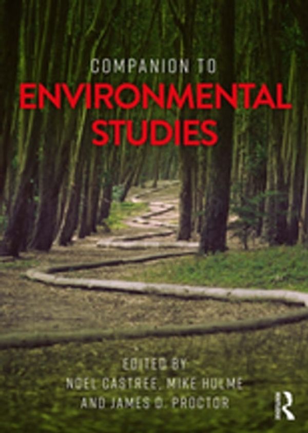 Cover Art for 9781317275879, Companion to Environmental Studies by James D. Proctor, Mike Hulme, Noel Castree