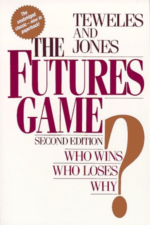 Cover Art for 9780070637344, Futures Game by Richard J. Teweles