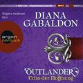 Cover Art for 9783839816530, Outlander - Echo der Hoffnung by Diana Gabaldon