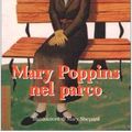 Cover Art for 9788845119255, Mary Poppins nel parco by P. L. Travers