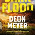 Cover Art for B09DNL5XXL, The Dark Flood by Deon Meyer