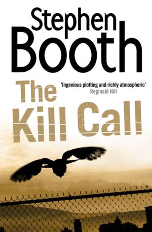 Cover Art for 9780007243471, Kill Call by Stephen Booth