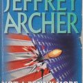 Cover Art for 9780261671287, Jeffrey Archer Omnibus- Not a Penny More, Not a Penny Less - AND - Shall We Tell The President? by Archer Jeffrey