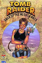 Cover Art for 9781582401645, Tomb Raider: Saga of the Medusa Mask v. 1 by Dan Jurgens