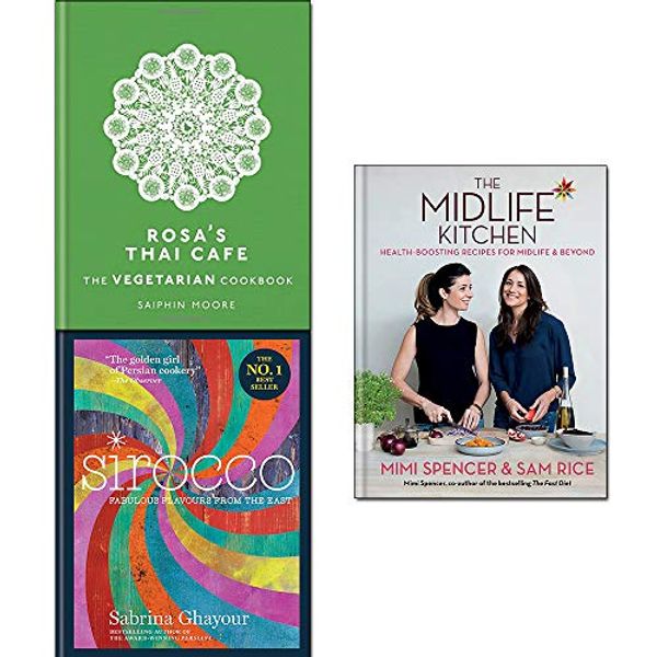 Cover Art for 9789123711147, Midlife kitchen, sirocco and rosa's thai cafe the vegetarian cookbook 3 books collection set by Sabrina Ghayour, Saiphin Moore, Mimi Spencer