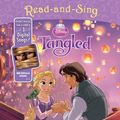Cover Art for 9781484708439, Disney Princess Tangled Read-And-Sing Storybook by Disney Book Group
