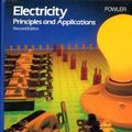 Cover Art for 9780070217072, Electricity:  Principles and Applications by Richard J. Fowler