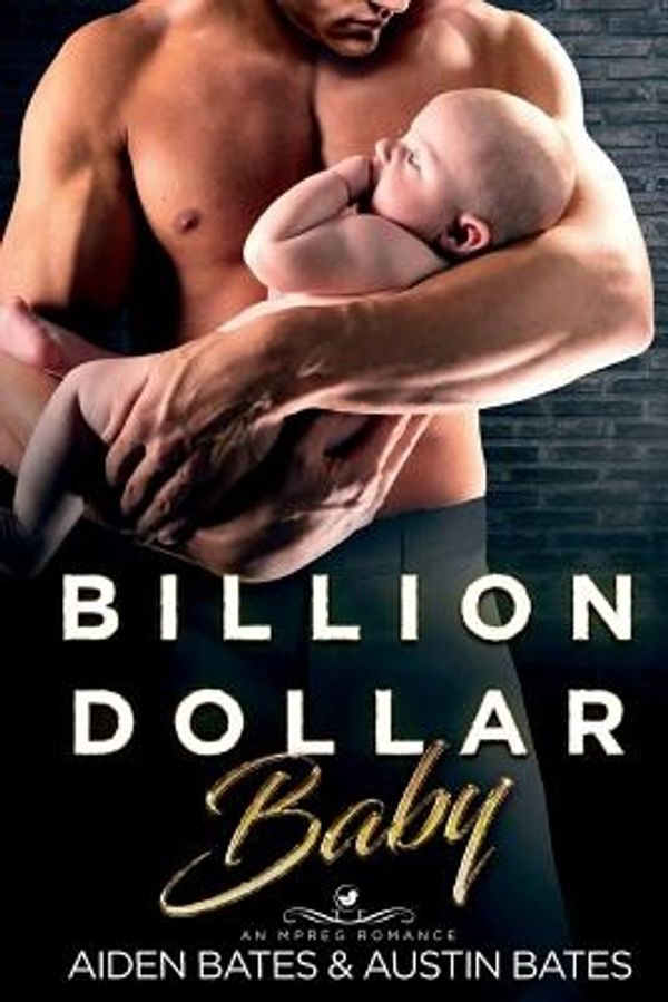 Cover Art for 9781717116765, Billion Dollar Baby by Aiden Bates