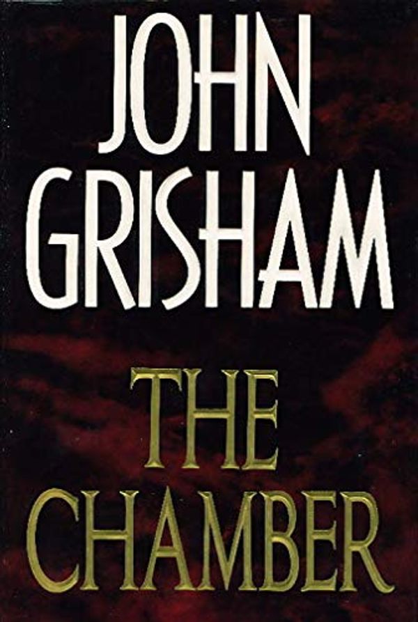 Cover Art for 9780099336112, The Chamber by John Grisham