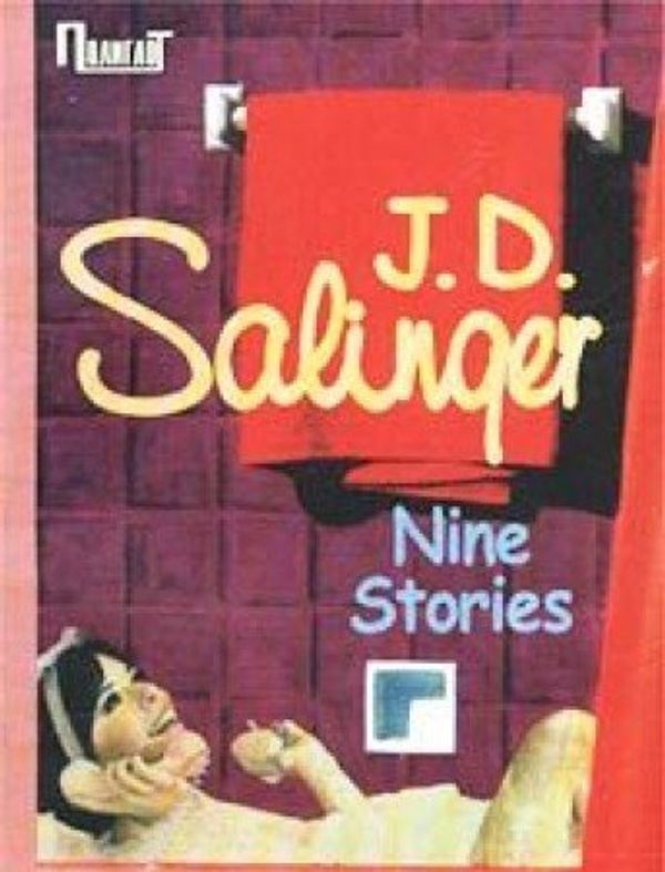 Cover Art for 9785050050793, J. D. Salinger. Nine Stories by Author