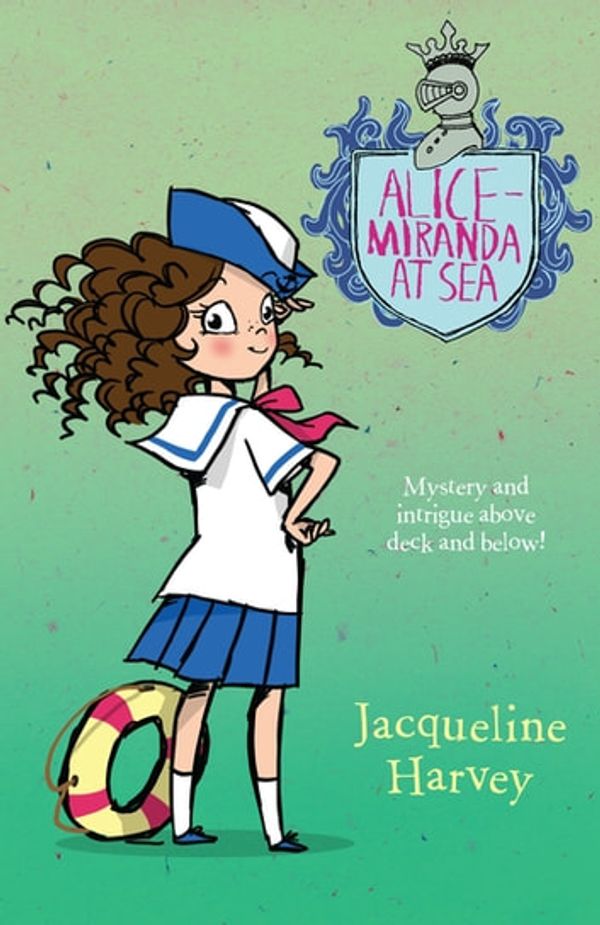 Cover Art for 9781742750286, Alice Miranda At Sea by Jacqueline Harvey