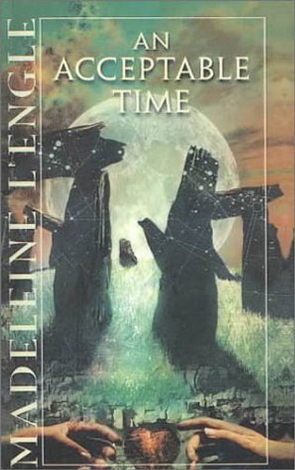 Cover Art for 9780833558084, Acceptable Time (Hello Reader! (DO NOT USE, please choose level and binding)) by Madeleine L'Engle