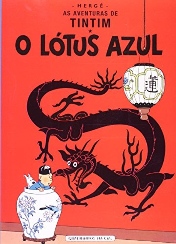 Cover Art for 9788535906714, O Lótus Azul (Em Portuguese do Brasil) by Hergé