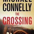 Cover Art for B01FMW3J2Q, Michael Connelly: The Crossing (Hardcover); 2015 Edition by Unknown