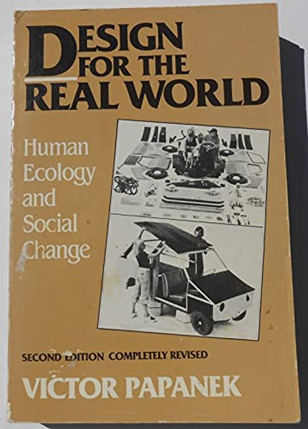 Cover Art for 9780442275167, Design for the Real World by Victor Papanek