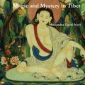 Cover Art for 9788087830154, Magic and Mystery in Tibet by Alexandra David-Neel