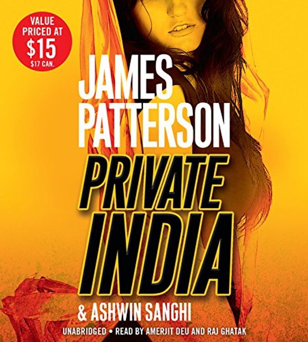 Cover Art for 9781478985419, Private India: City on Fire by Patterson Md, James, Ashwin Sanghi