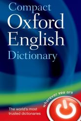 Cover Art for 9780199532964, Compact Oxford English Dictionary of Current English by Oxford Languages
