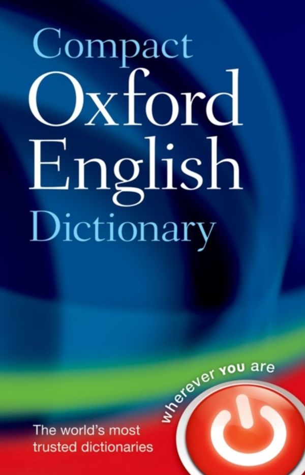 Cover Art for 9780199532964, Compact Oxford English Dictionary of Current English by Oxford Languages