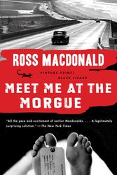 Cover Art for 9780307740779, Meet Me at the Morgue by Ross Macdonald