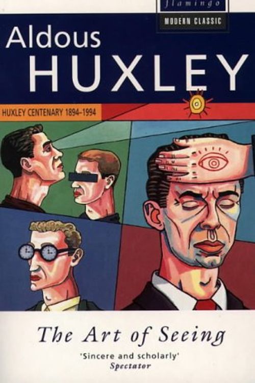 Cover Art for 9780006547464, The Art of Seeing by Aldous Huxley