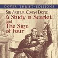 Cover Art for 9780486115184, A Study in Scarlet: AND The Sign of Four by Sir Arthur Conan Doyle