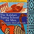 Cover Art for B00NPB4JLW, The Kalahari Typing School for Men by Alexander McCall Smith