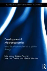 Cover Art for 9780415817783, Developmental Macroeconomics: New Developmentalism as a Growth Strategy (Routledge Studies in Development Economics) by Luiz Carlos Bresser-Pereira
