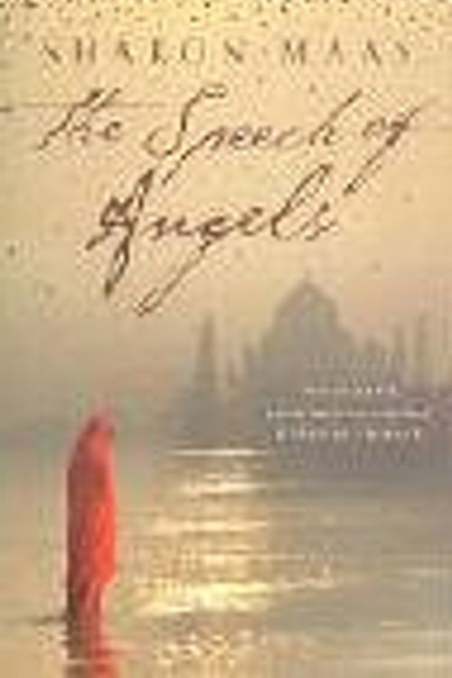 Cover Art for 9780007123865, The Speech of Angels by Sharon Maas