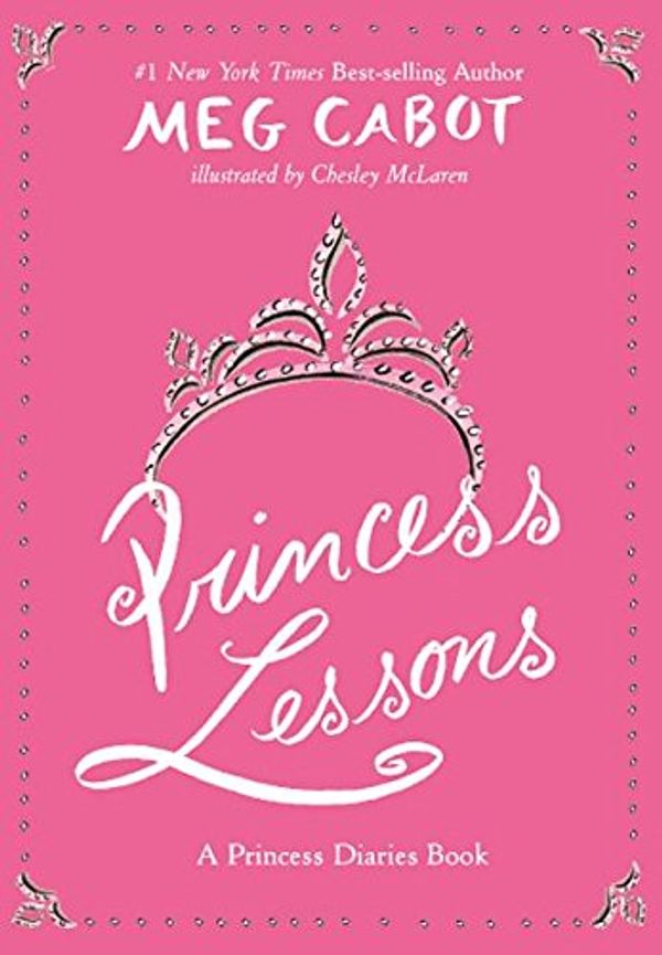 Cover Art for 9780060526788, Princess Lessons (A Princess Diaries Book) by Meg Cabot