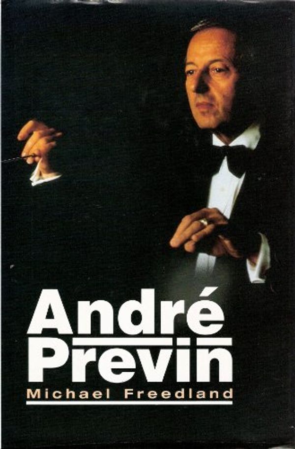 Cover Art for 9780712635035, Andre Previn by Michael Freedland