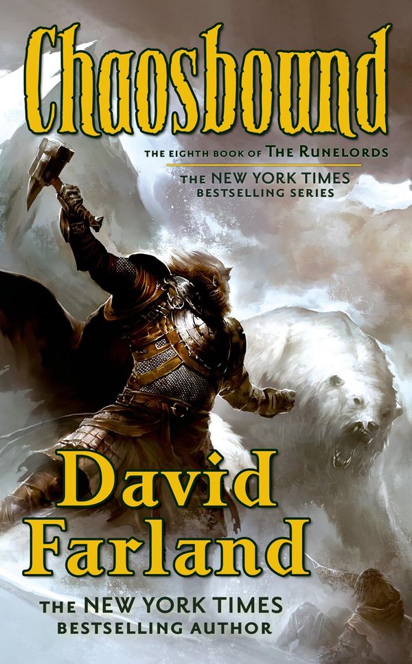 Cover Art for 9781429972192, Chaosbound by David Farland