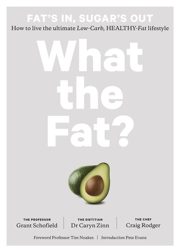 Cover Art for 9781760405380, What the Fat? by Grant Schofield